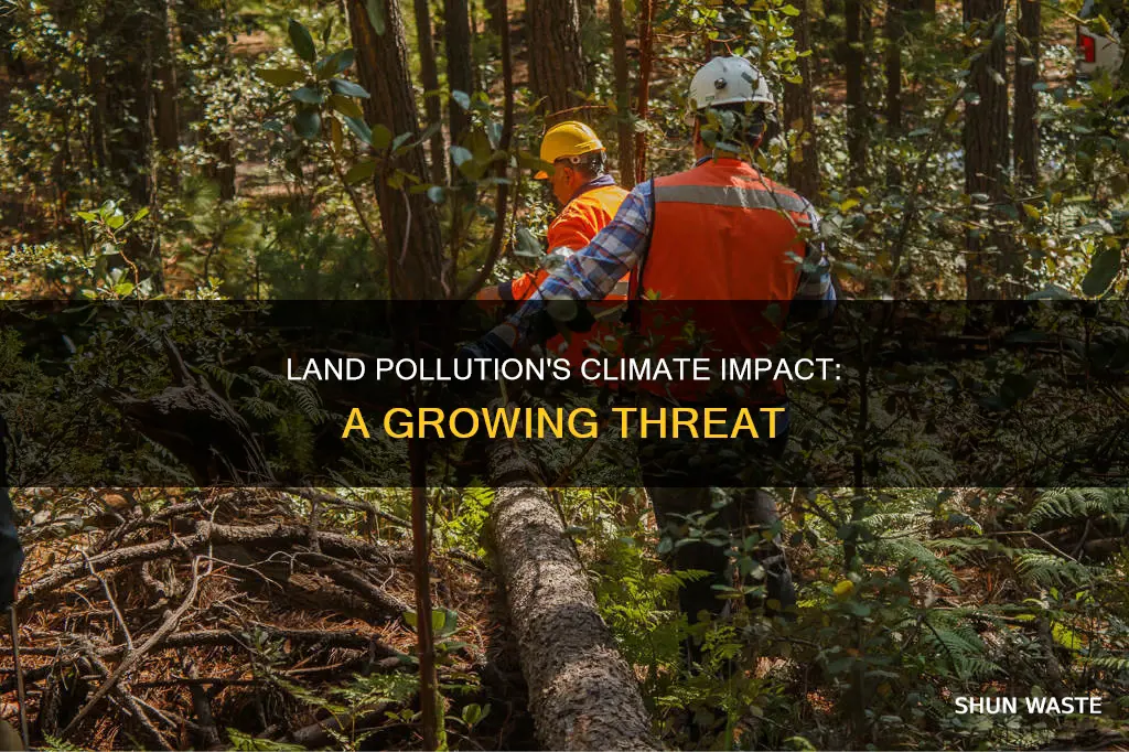 how does land pollution contribute to climate change