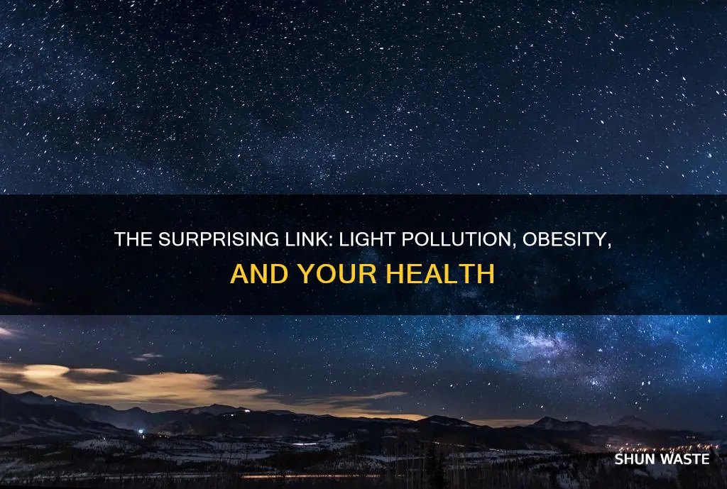 how does light pollution cause obesity