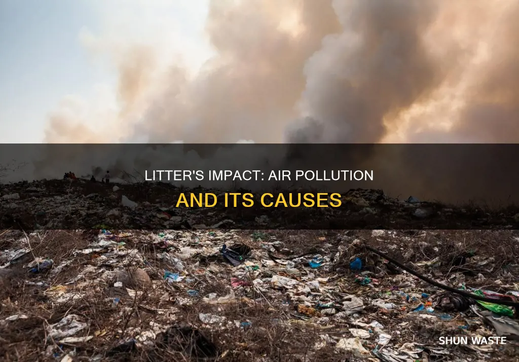 how does litter cause air pollution