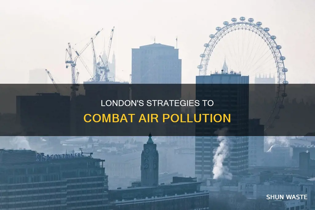 how does london fight against air pollution