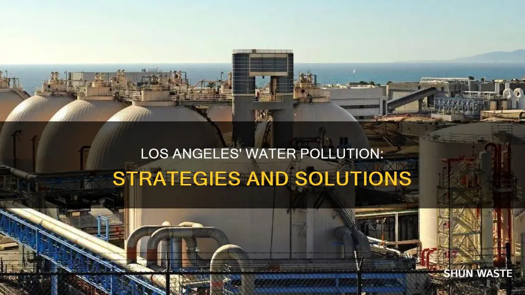 how does los angeles reduce water pollution