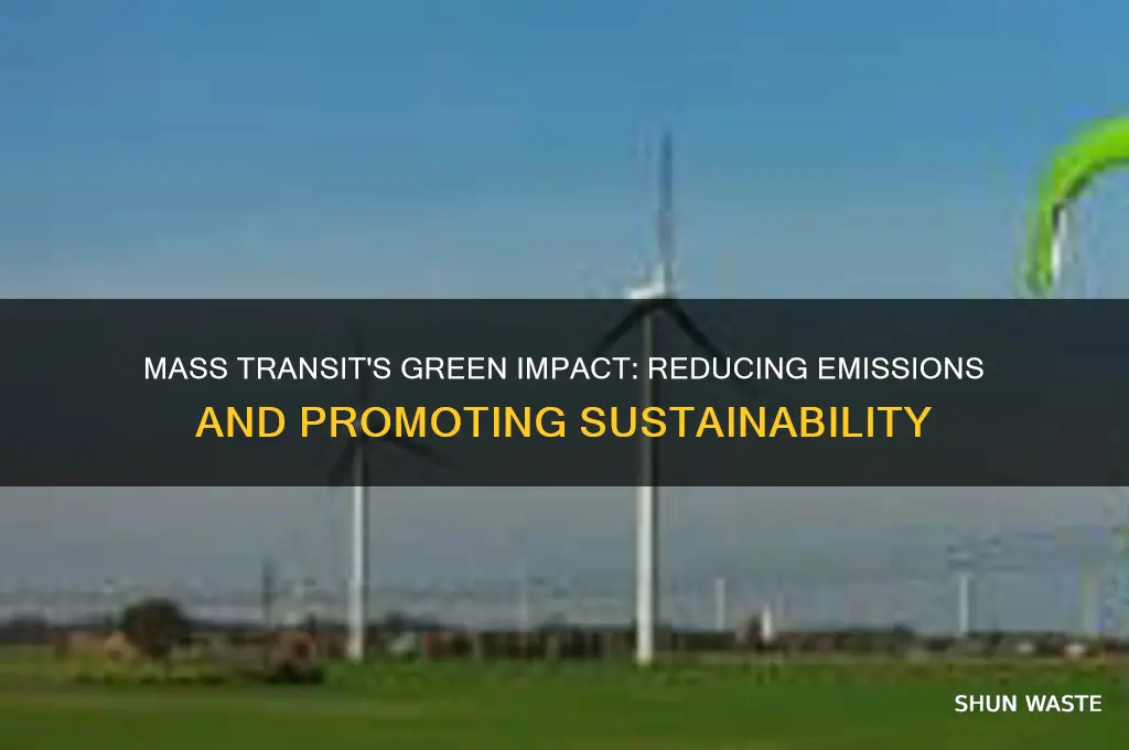 how does mass transit help the environment