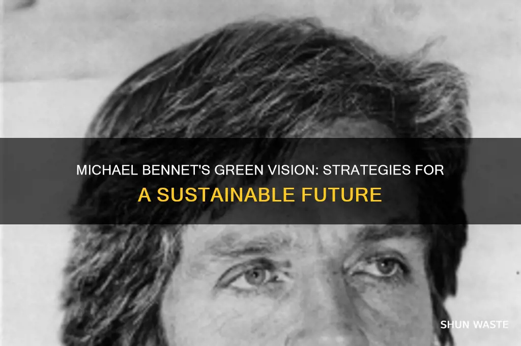 how does michael bennet plan on helping the environment