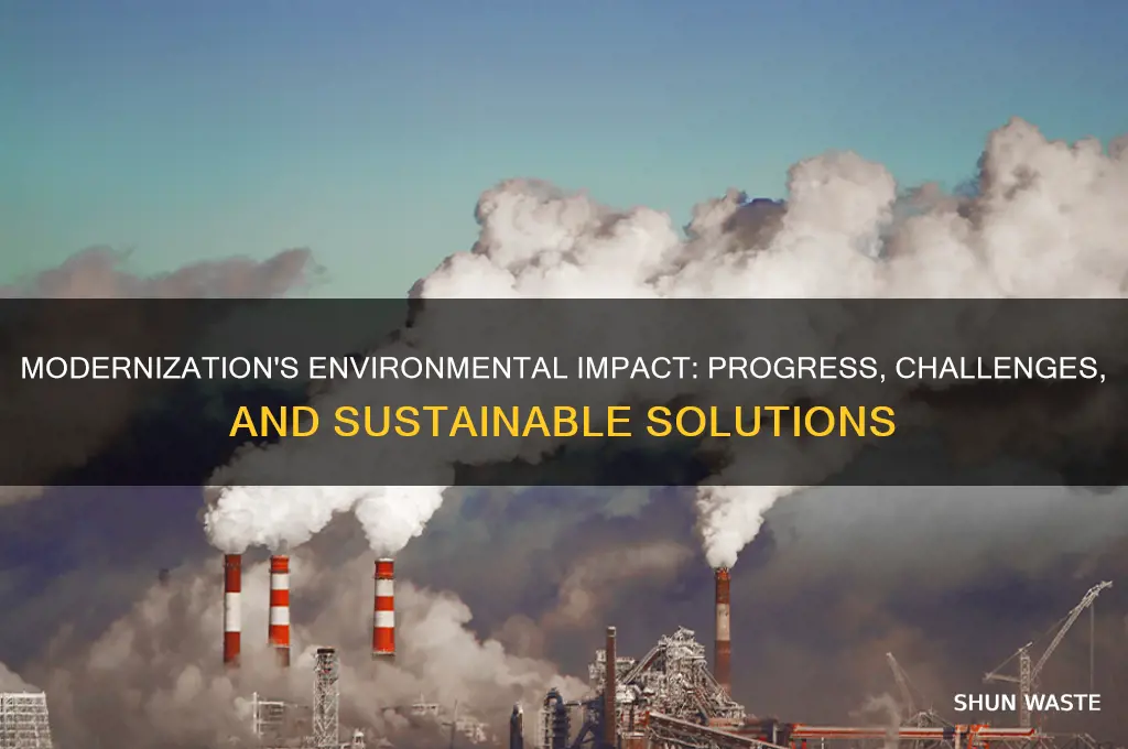 how does modernization affect the environment