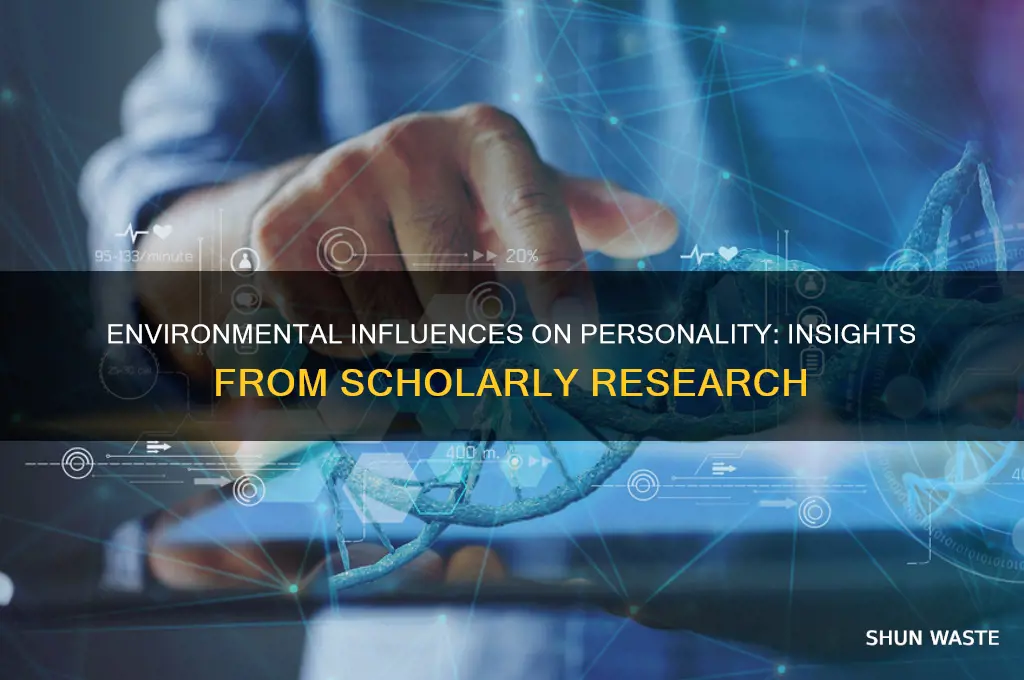 how does our environment affect our personality scholarly articles