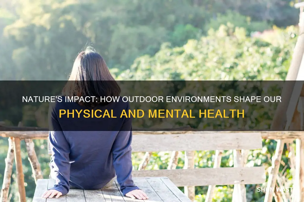 how does outdoor environment affect our body