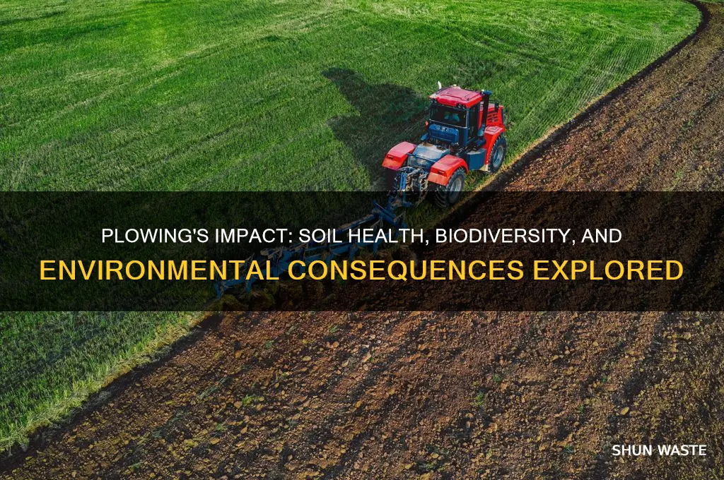 how does plowing affect the environment