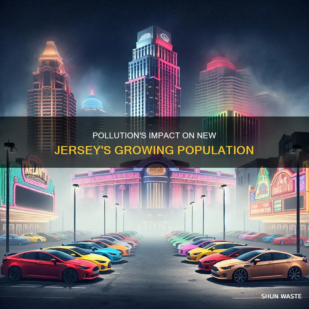 how does pollution affect new jersey as the population increases