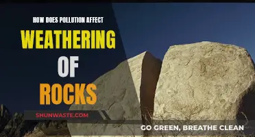 Pollution's Impact: Weathering of Rocks and the Environment