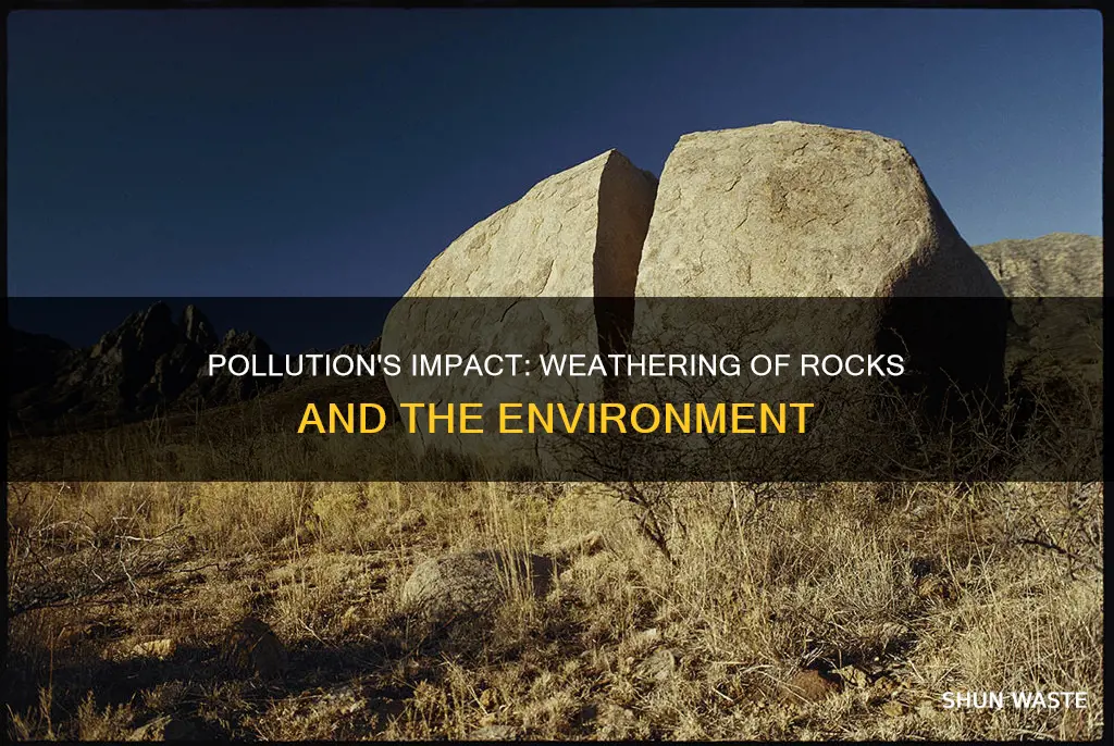 how does pollution affect weathering of rocks