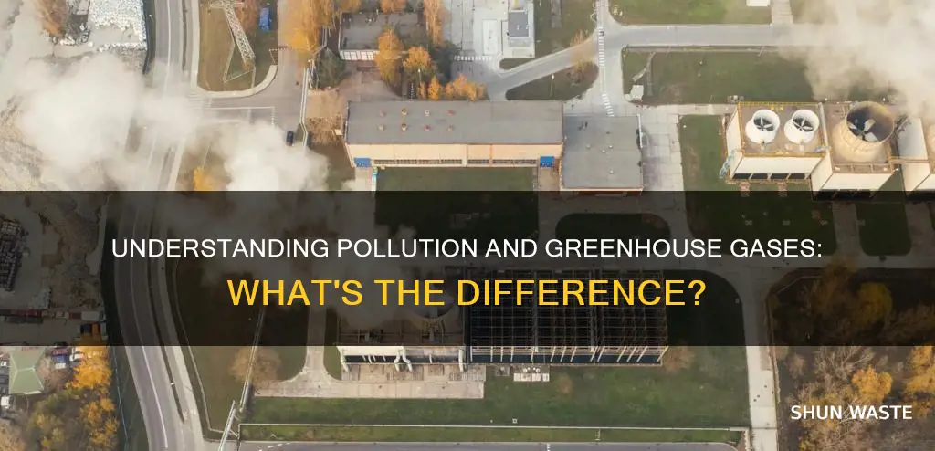 how does pollution differ from grene house gases
