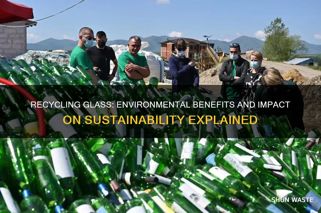 how does recycling glass affect the environment
