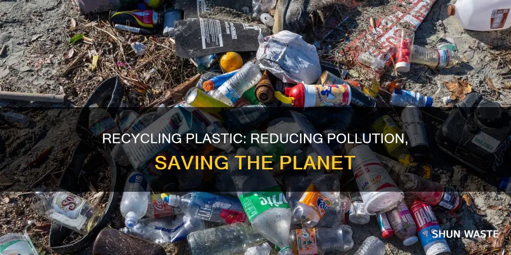 how does recycling p astic help reduce pollution