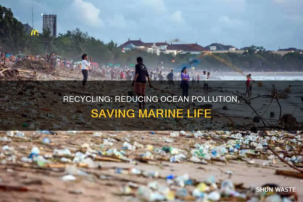 how does recycling reduce ocean pollution