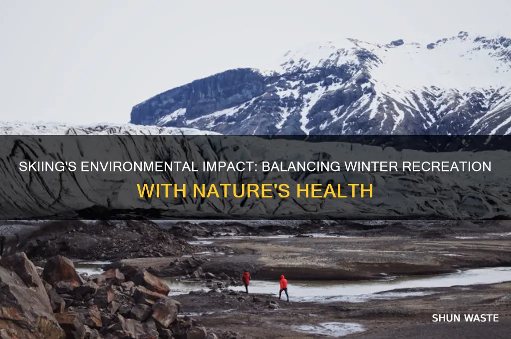 how does skiing affect the environment