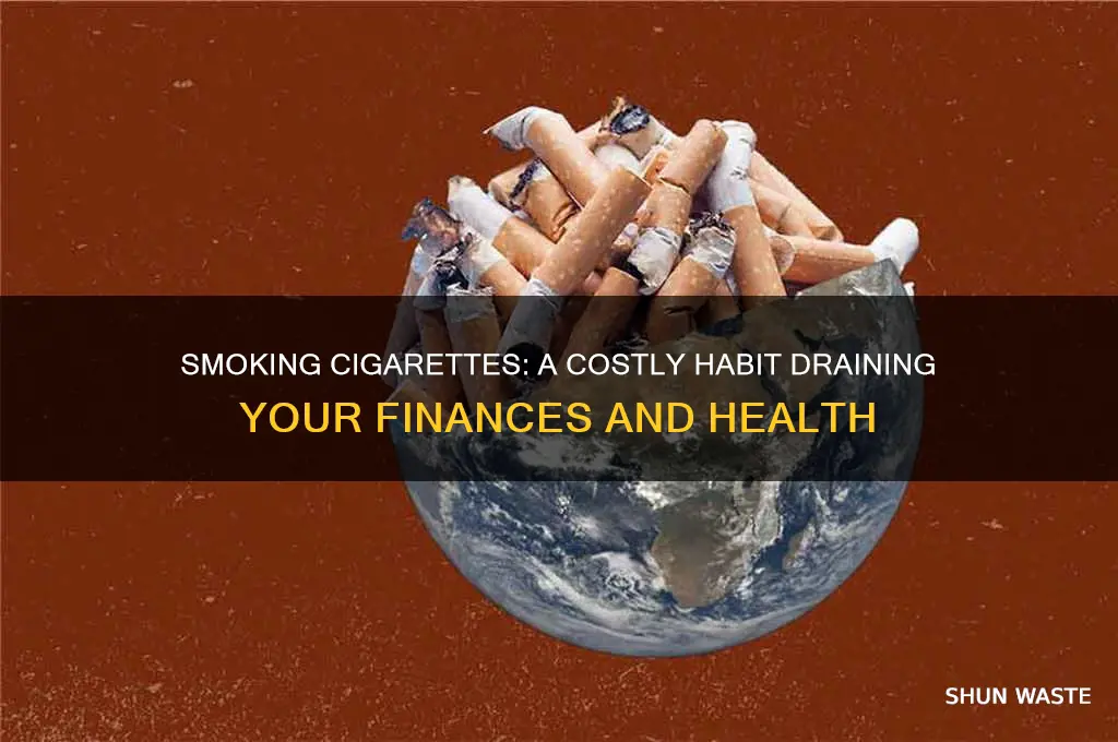 how does smoking cigarettes is a waste of money