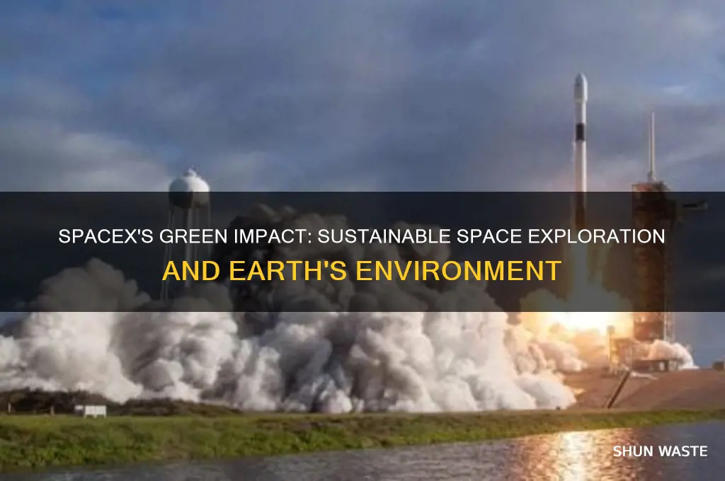 how does spacex help the environment