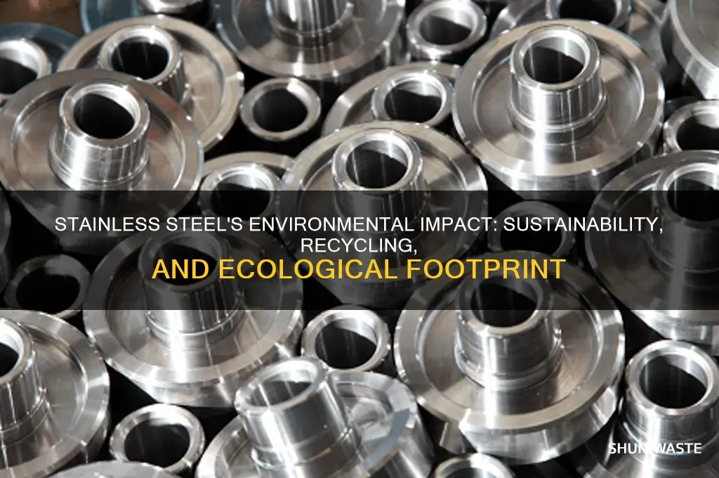 how does stainless steel affect the environment