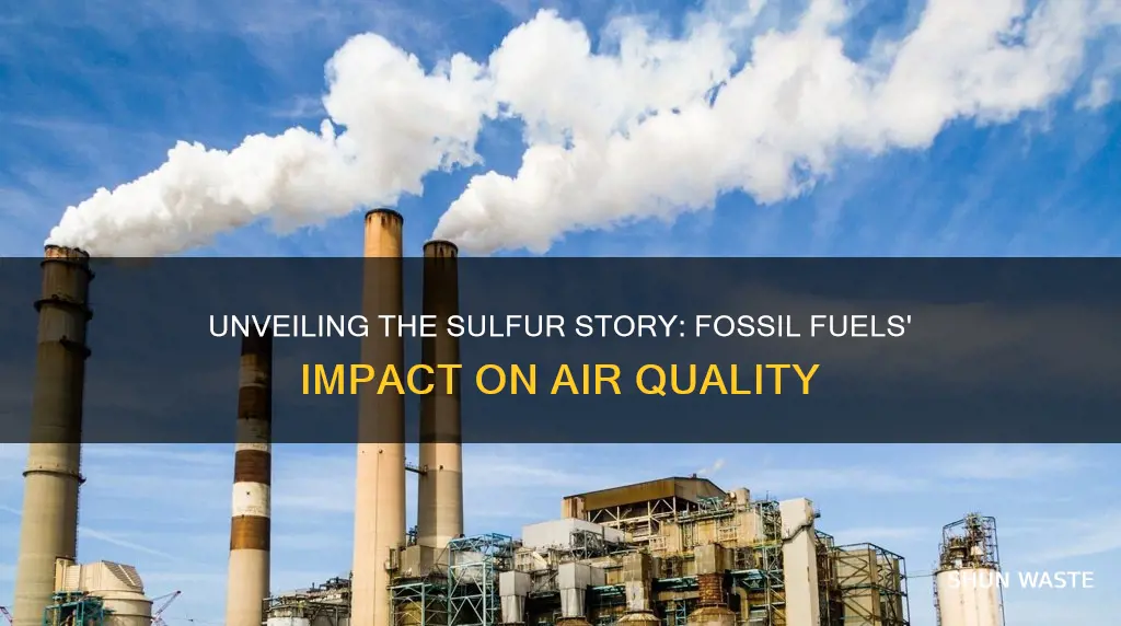 how does sulphur in fossil fuels cause air pollution