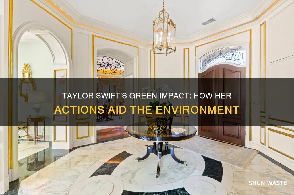 how does taylor swift help the environment
