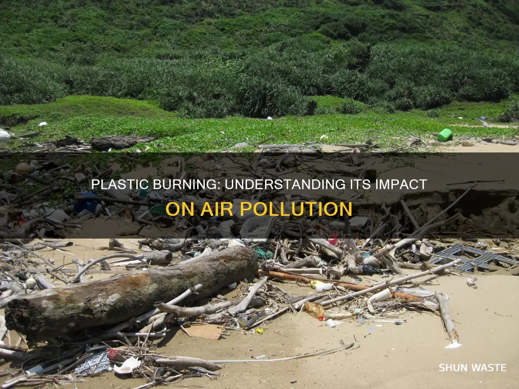 how does the burning of plastic cause air pollution