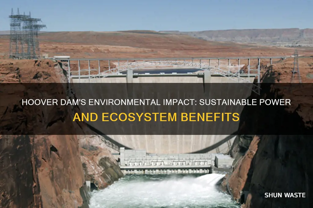 how does the hoover dam help the environment