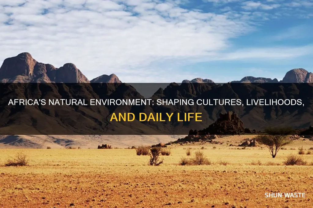 how does the natural environment affect the people of africa