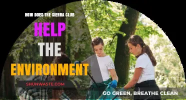Sierra Club's Impact: Protecting Nature and Promoting Environmental Sustainability