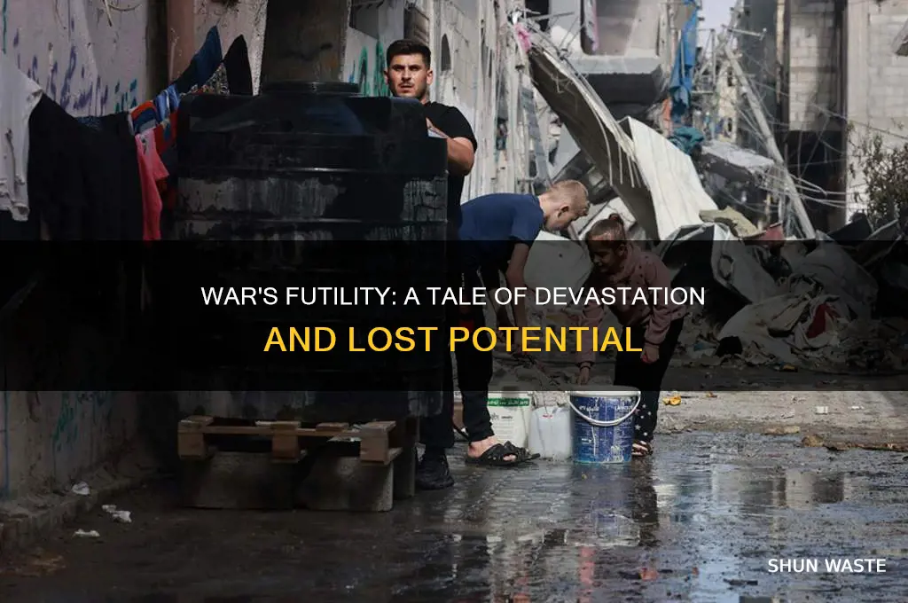 how does the story depict the utter waste of war