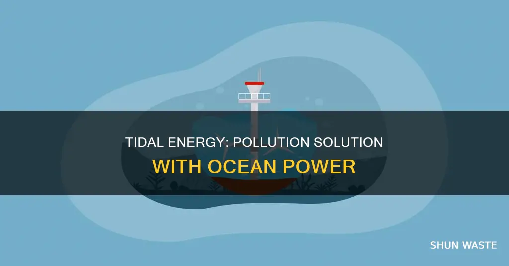 how does tidal energy reduce pollution