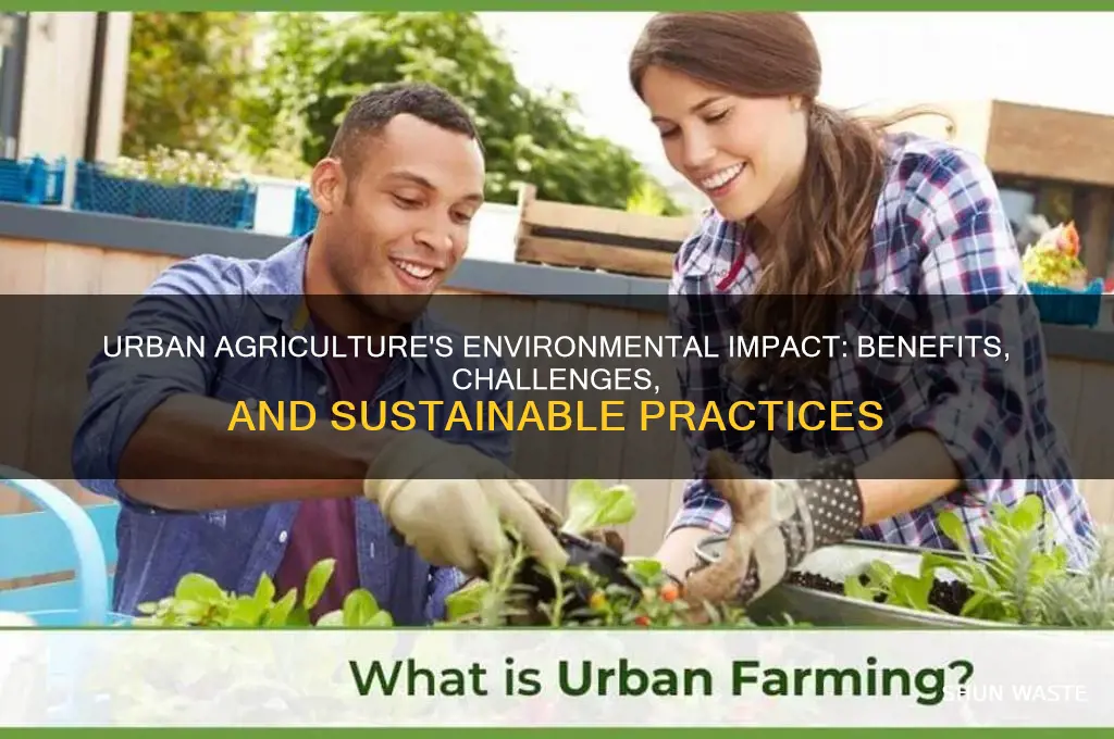 how does urban agriculture affect the environment