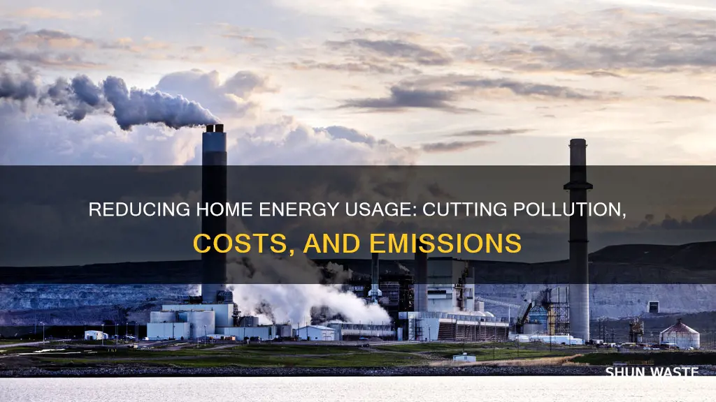 how does using less power in homes reduce pollution