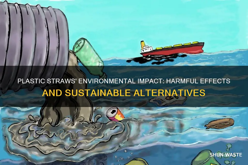 how does using plastic straws affect the environment