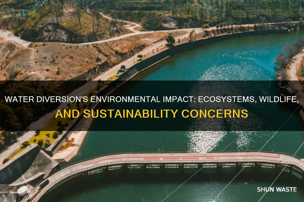 how does water diversion affect the environment