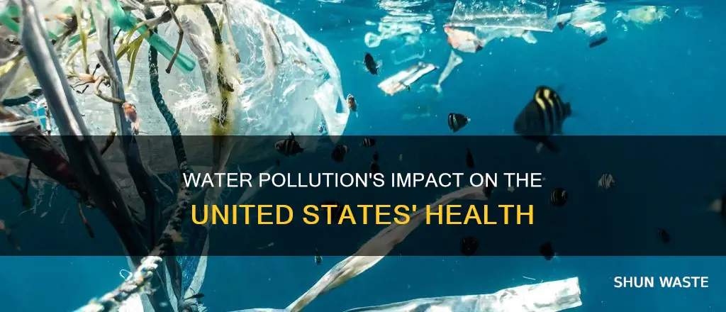 how does water pollution affect the united states