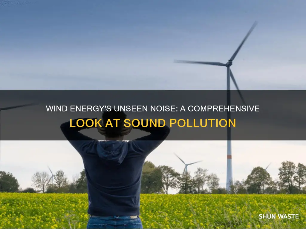 how does wind energy cause sound pollution