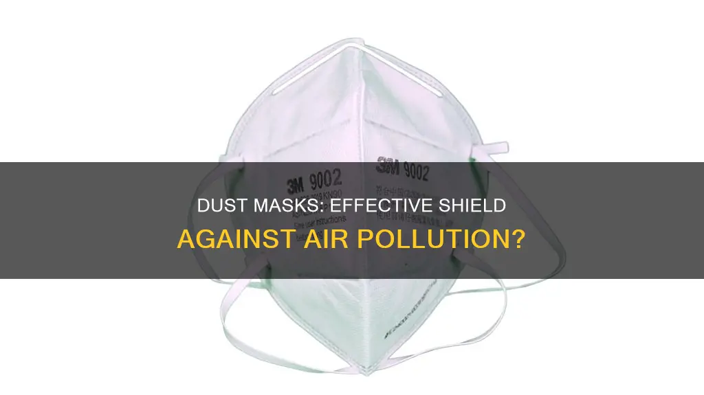 how effective is a 3m dust mask against air pollution