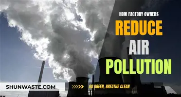 Factory Owners: Reducing Air Pollution, Improving Our Future