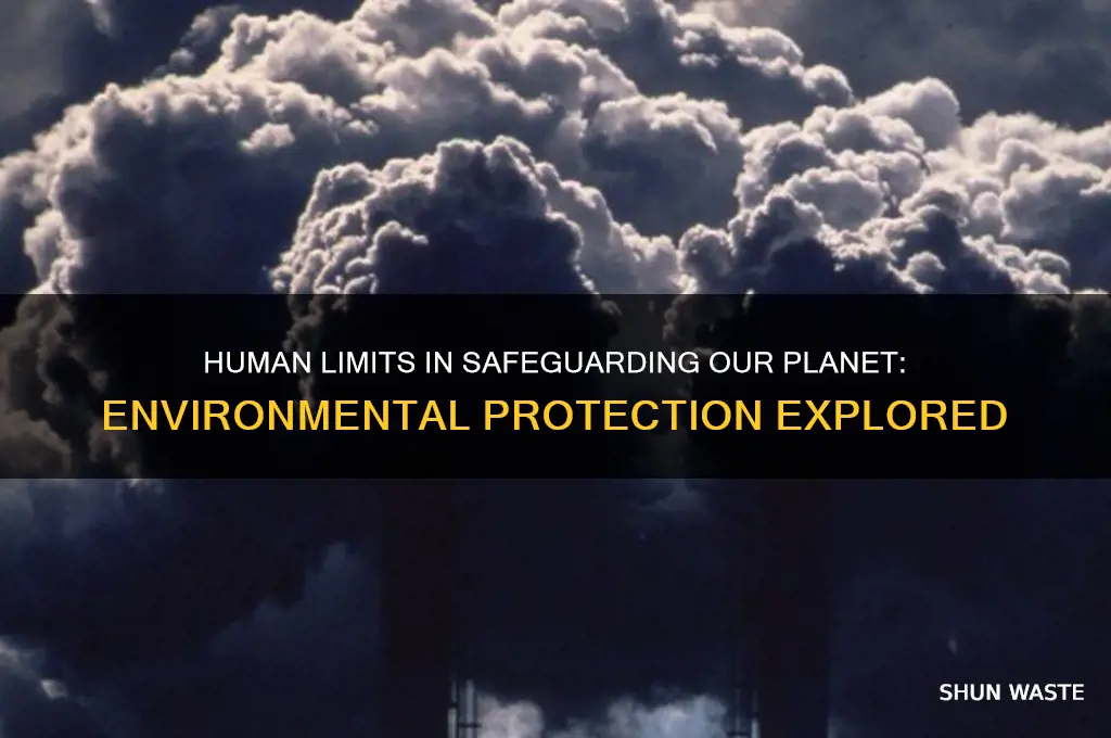 how far can humans protect the environment