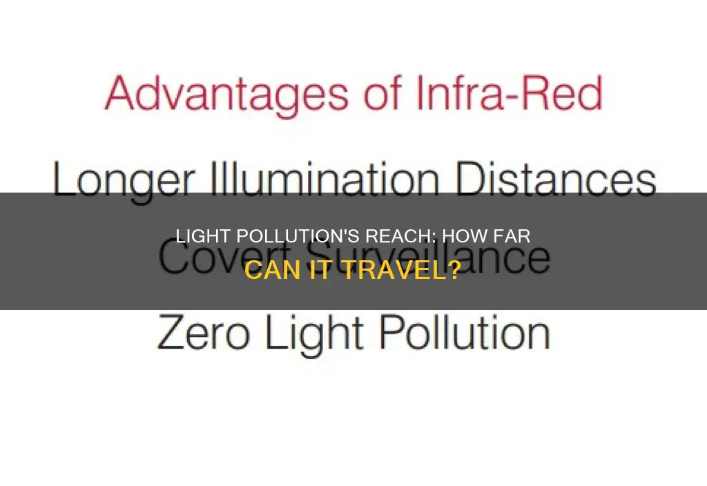 how far does light pollution travel