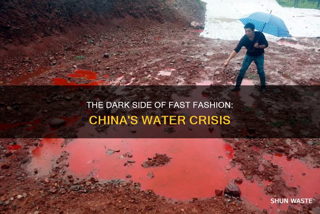 how fast fashion water pollution in china