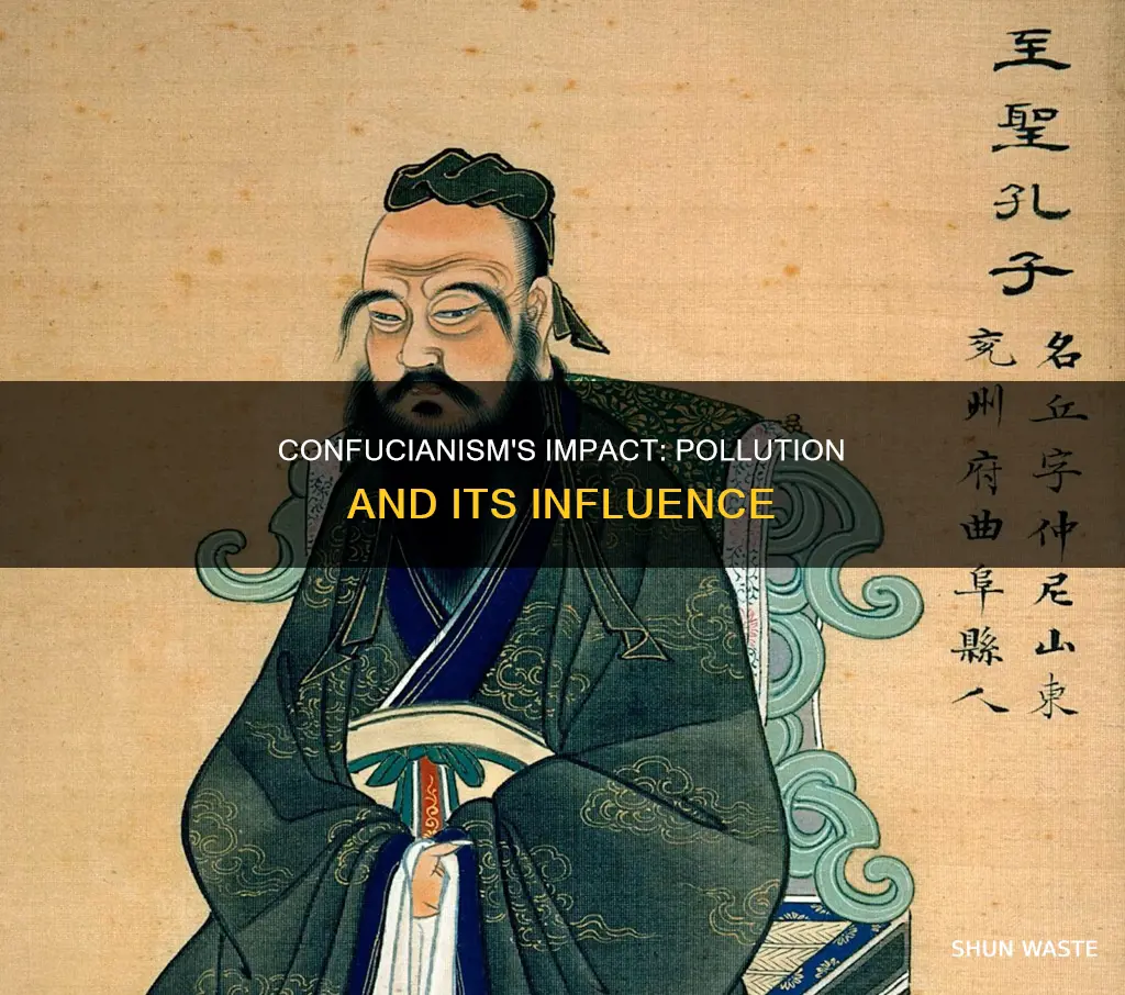 how has confucianism influenced pollution