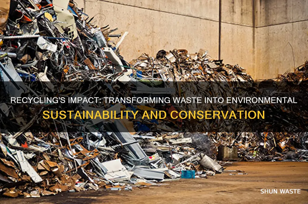 how has recycling affect the environment
