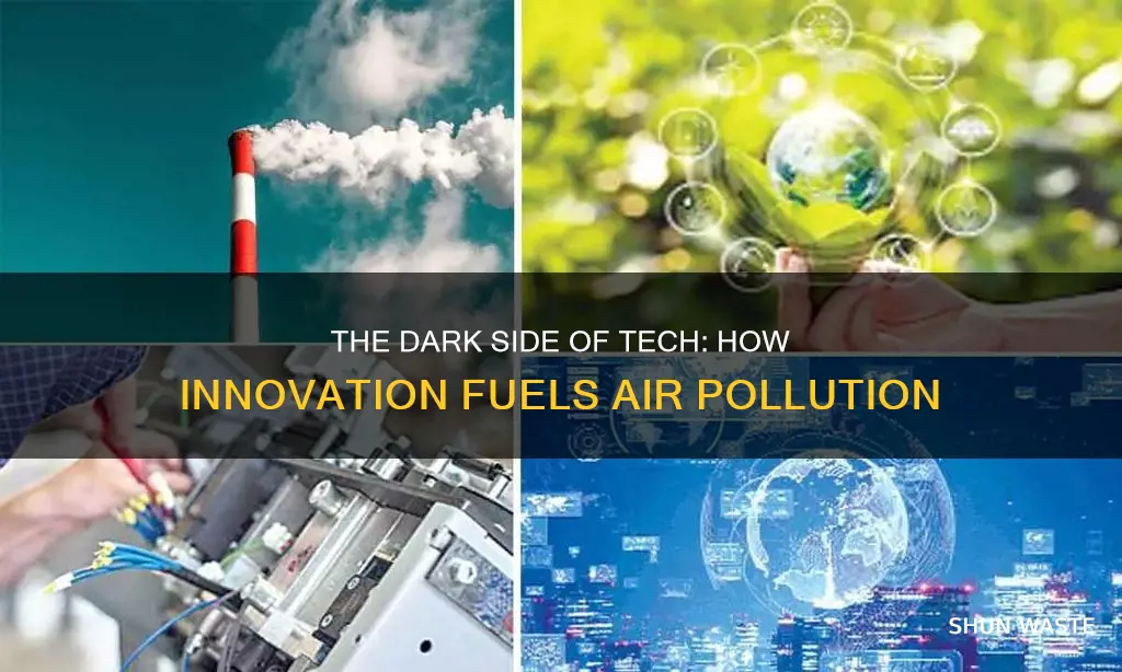 how has technology caused air pollution