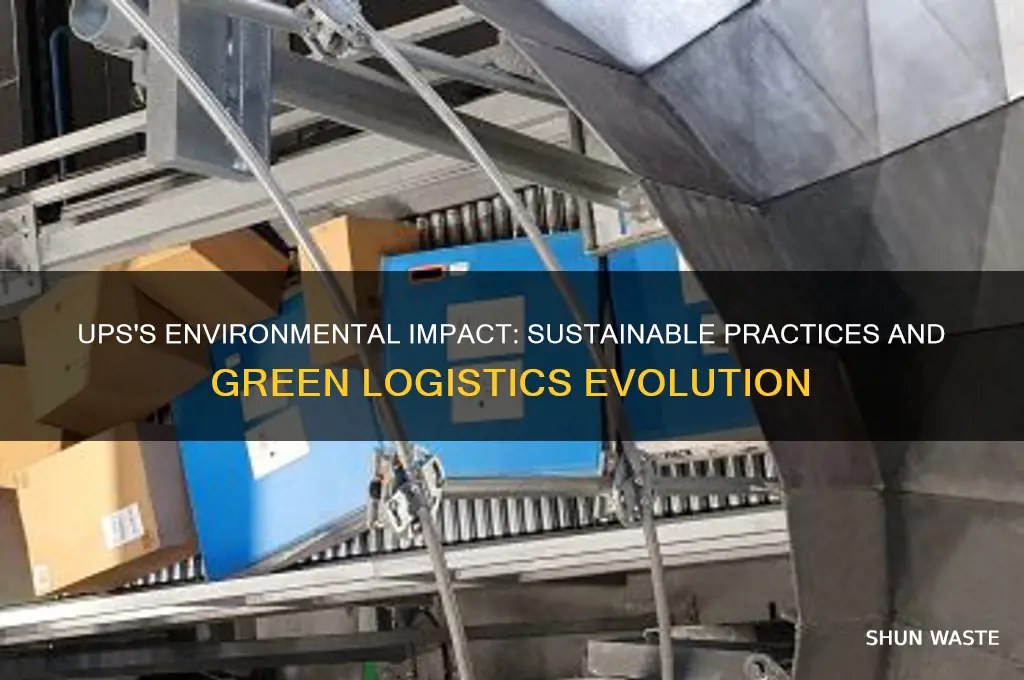 how has ups affected the environment