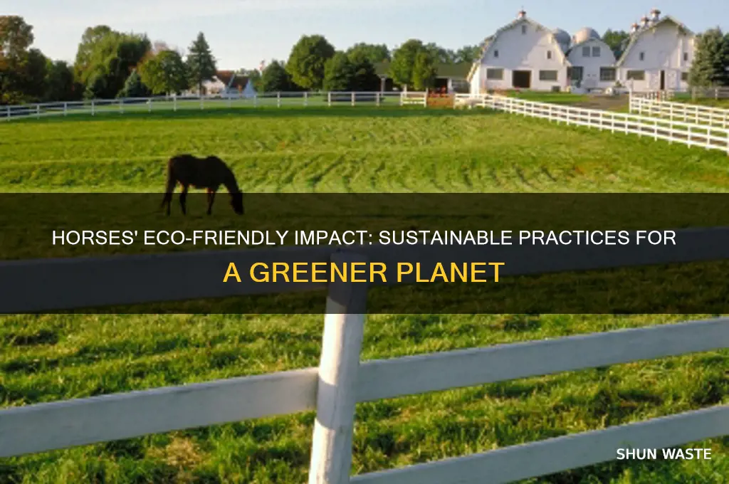 how horses help the environment