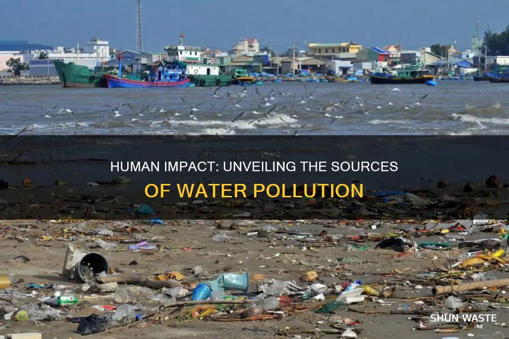 how human beings are responsible for water pollution