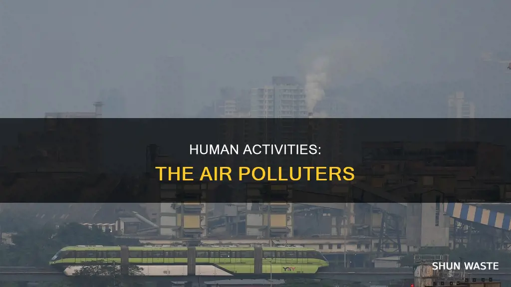 how humans make air pollution