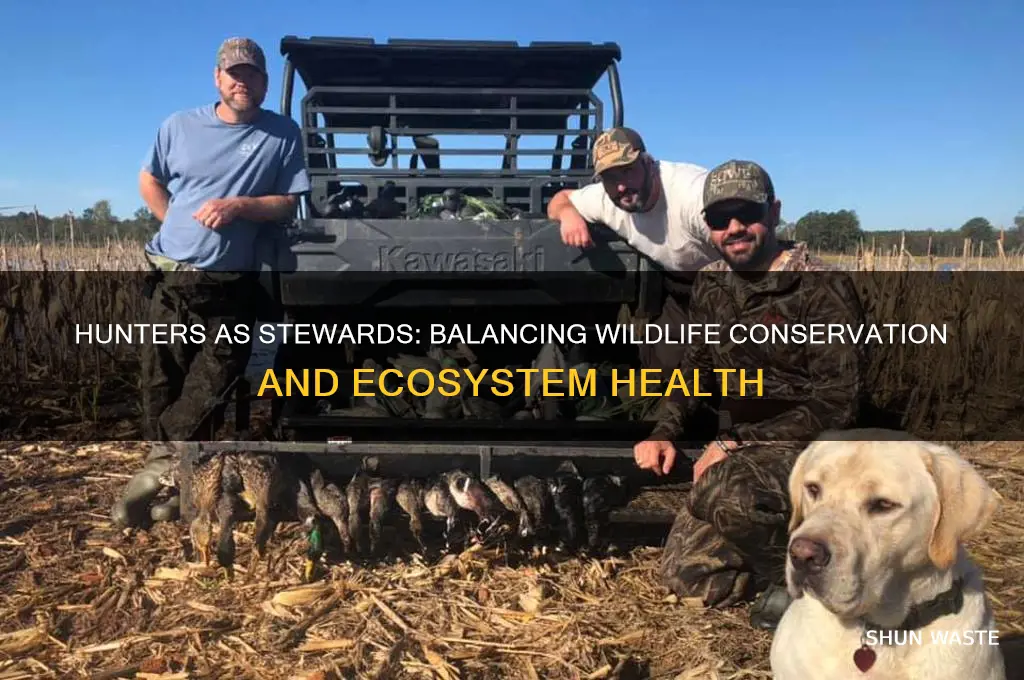 how hunters help the environment