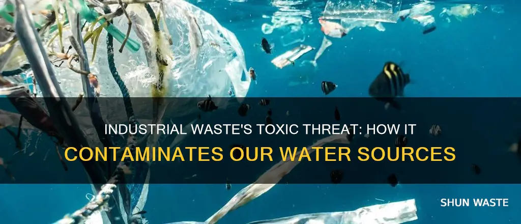 how industrial waste pollute water